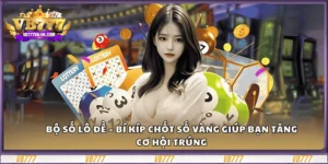 bo-so-lo-de-–-bi-kip-chot-so-vang-giup-ban-tang-co-hoi-trung (1) (1)