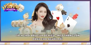 cach-choi-bau-cua-de-hieu-–-meo-thang-lon-danh-cho-nguoi-moi