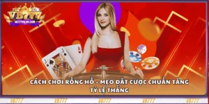 cach-choi-rong-ho-–-meo-dat-cuoc-chuan-tang-ty-le-thang (1)