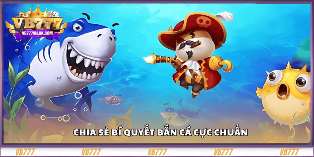 chia-se-bi-quyet-ban-ca-cuc-chuan