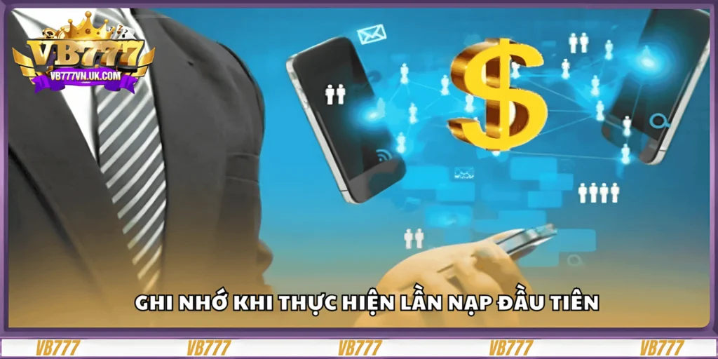 ghi-nho-khi-thuc-hien-lan-nap-dau-tien
