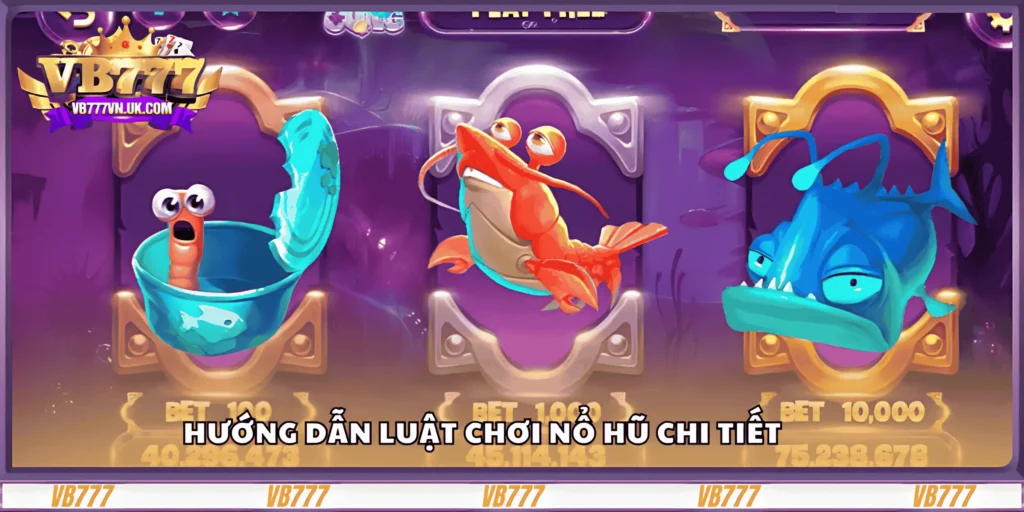 huong-dan-luat-choi-no-hu-chi-tiet