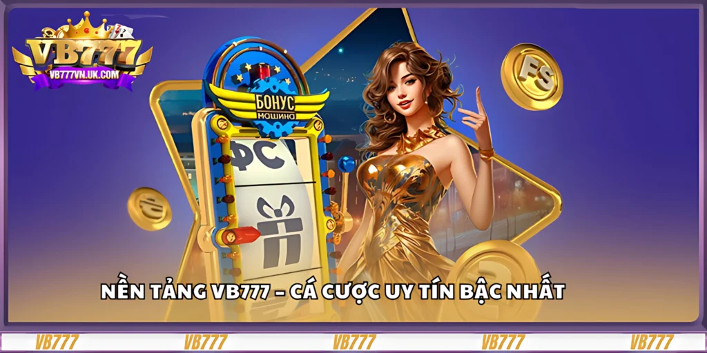 nen-tang-vb777-–-ca-cuoc-uy-tin-bac-nhat (4)